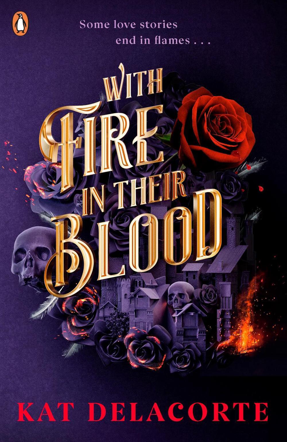 With Fire in Their Blood, 9780241487624