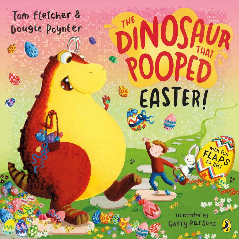 Dinosaur That Pooped Easter! by Dougie Poynter - ISBN: 9780241488812