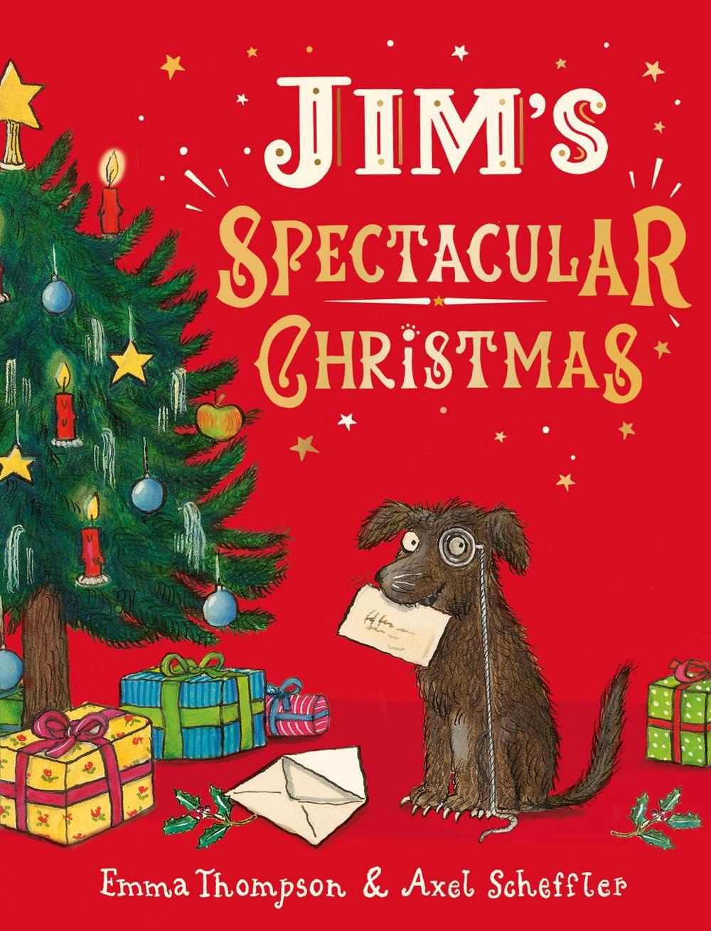 Jim's Spectacular Christmas by Emma Thompson - ISBN: 9780241488904