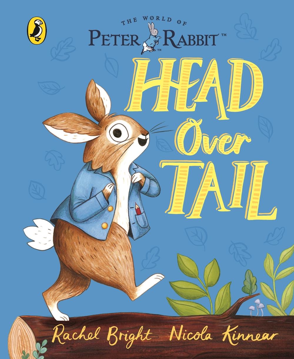 Peter Rabbit: Head Over Tail by Rachel Bright - ISBN: 9780241488966