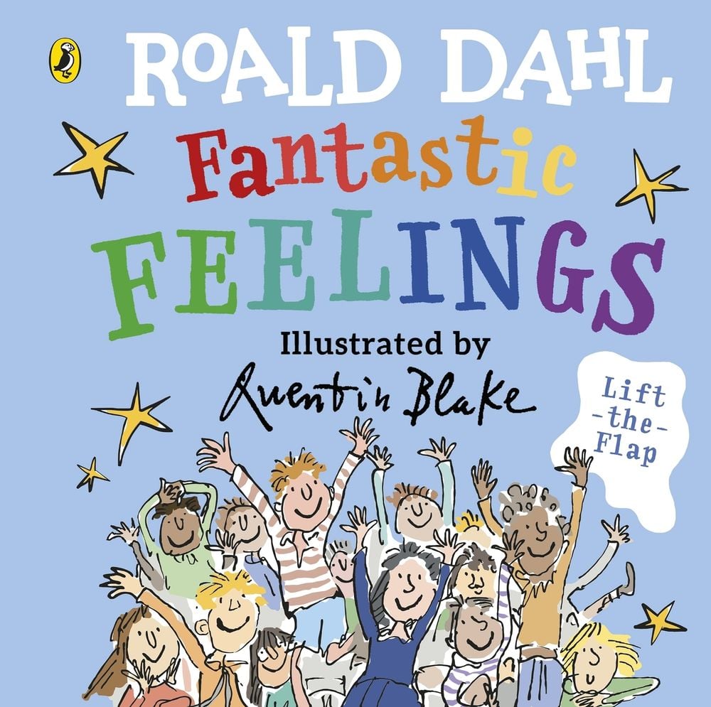 Roald Dahl: Fantastic Feelings by Quentin Blake - ISBN: 9780241489369