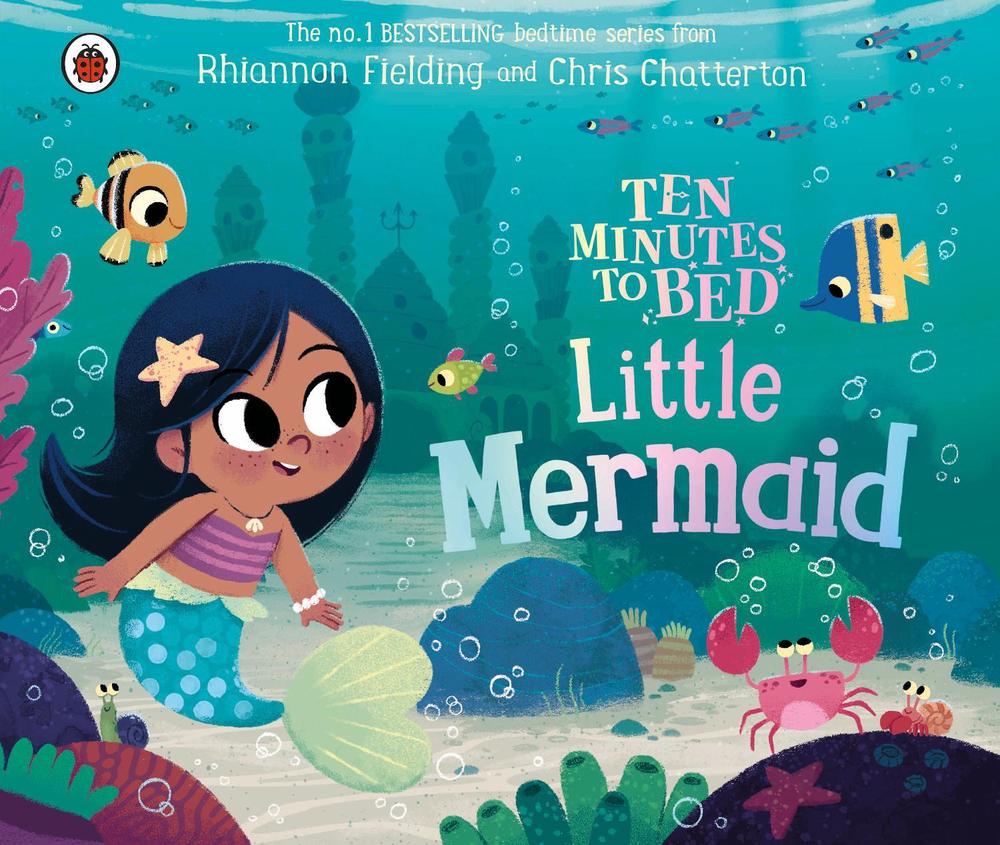 Ten Minutes to Bed: Little Mermaid, 9780241489895