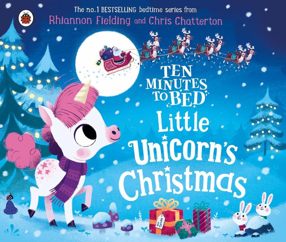 Ten Minutes to Bed: Little Unicorn's Christmas by Rhiannon Fielding - ISBN: 9780241489901