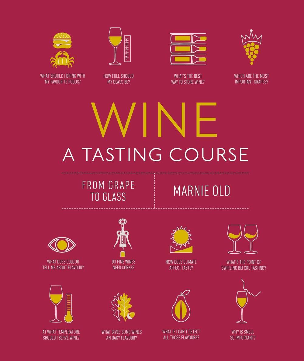 Wine a Tasting Course, 9780241491522
