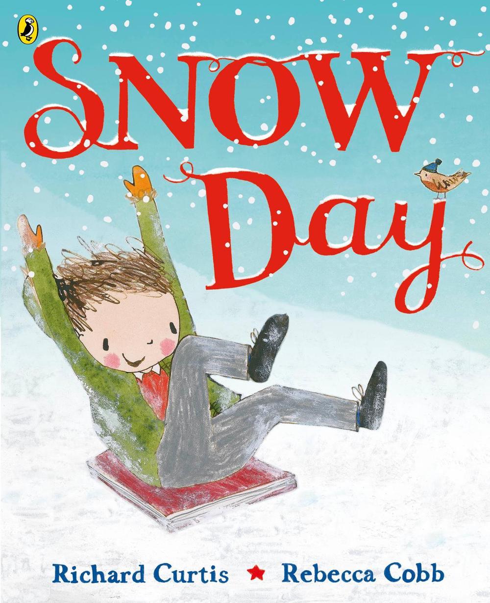 Snow Day by Richard Curtis - ISBN: 9780241492451