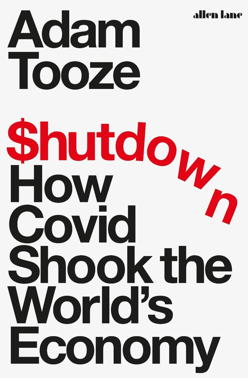 Shutdown by Adam Tooze - ISBN: 9780241501771
