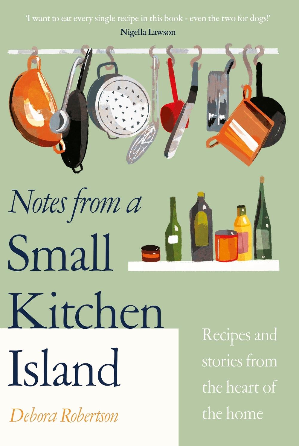Notes from a Small Kitchen Island, 9780241504673