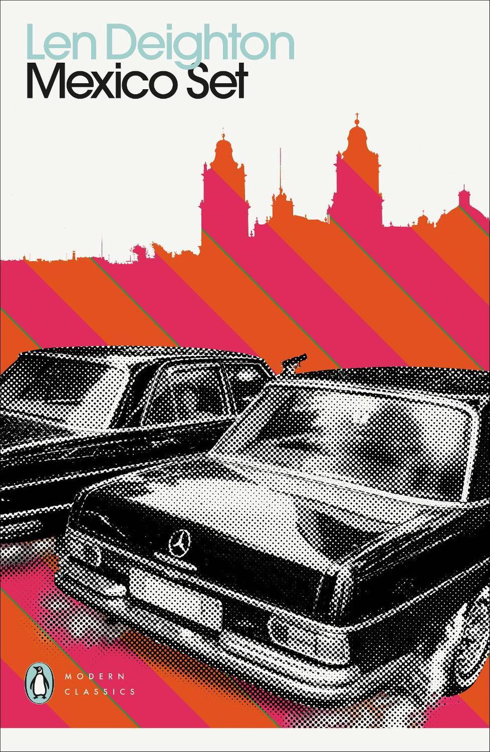 Mexico Set by Len Deighton - ISBN: 9780241505458