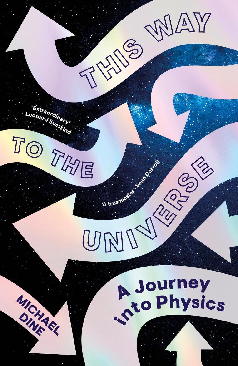 This Way to the Universe, 9780241506790