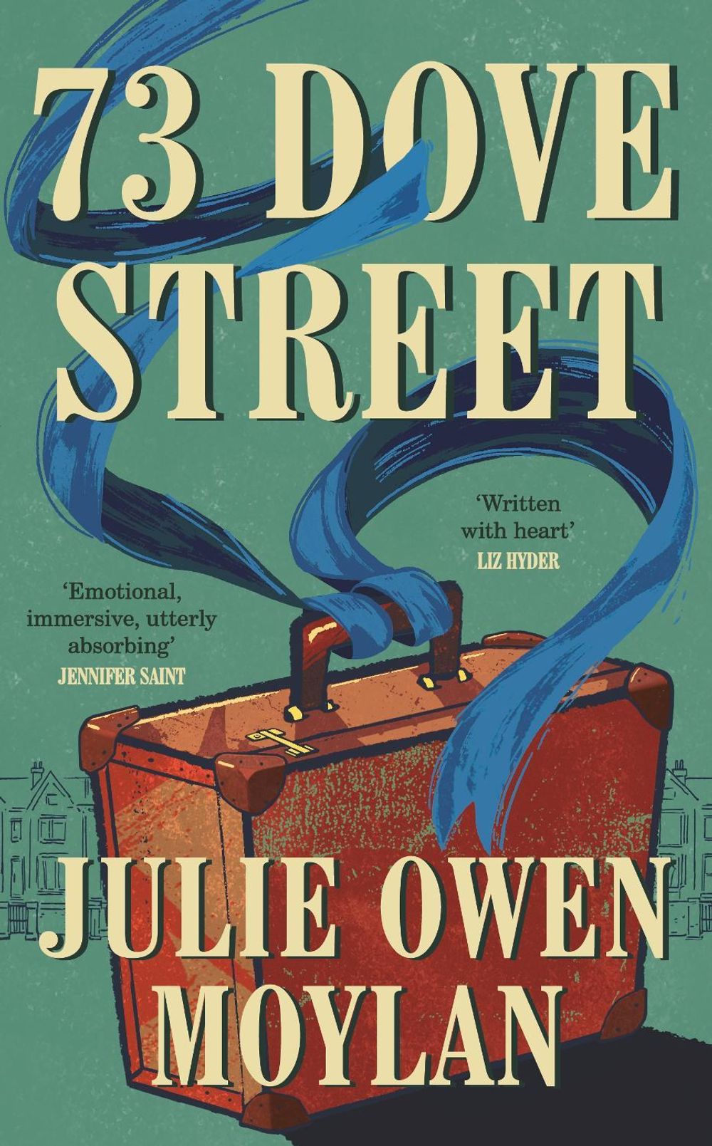 73 Dove Street by Julie Owen Moylan - ISBN: 9780241508046