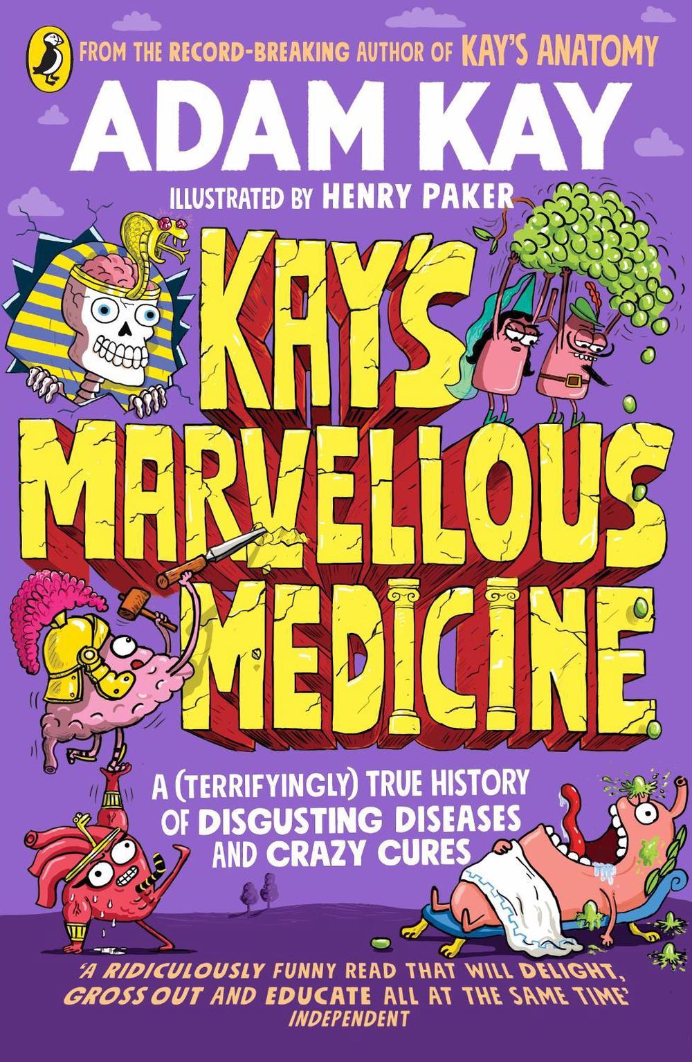 Kay's Marvellous Medicine, 9780241508541