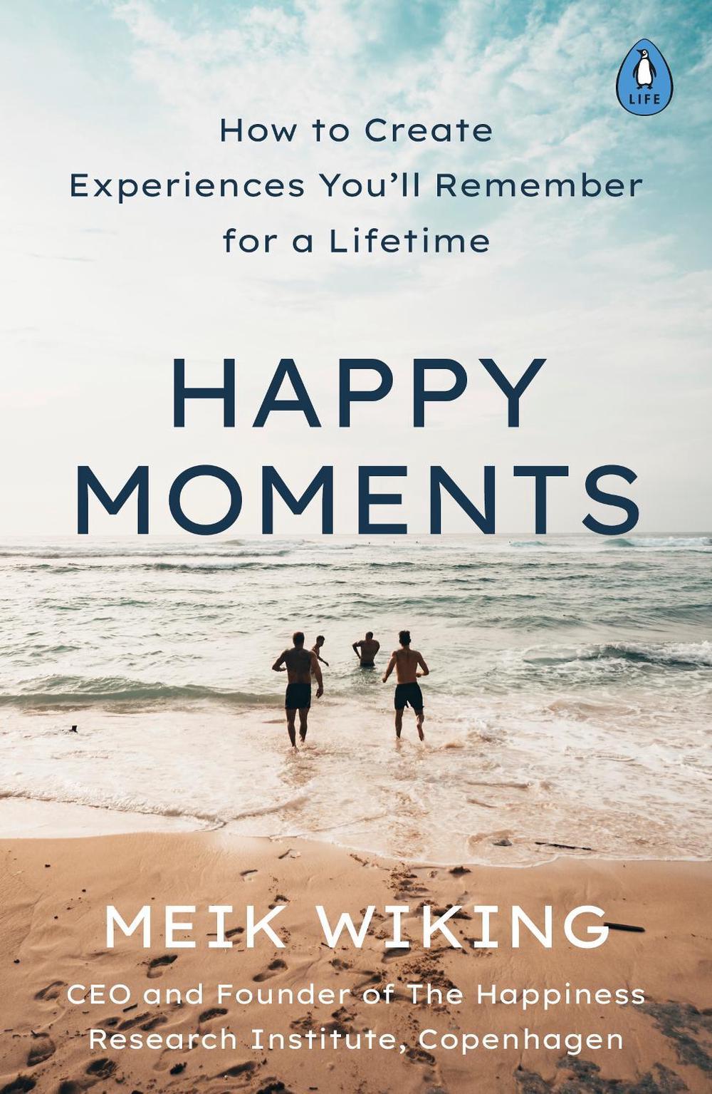 Happy Moments by Meik Wiking - ISBN: 9780241508701