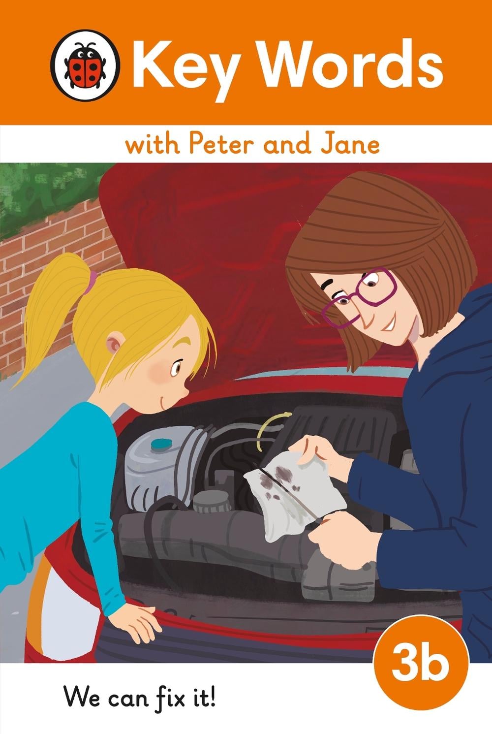 Key Words with Peter and Jane Level 3b – We Can Fix It! by Ladybird - ISBN: 9780241510803