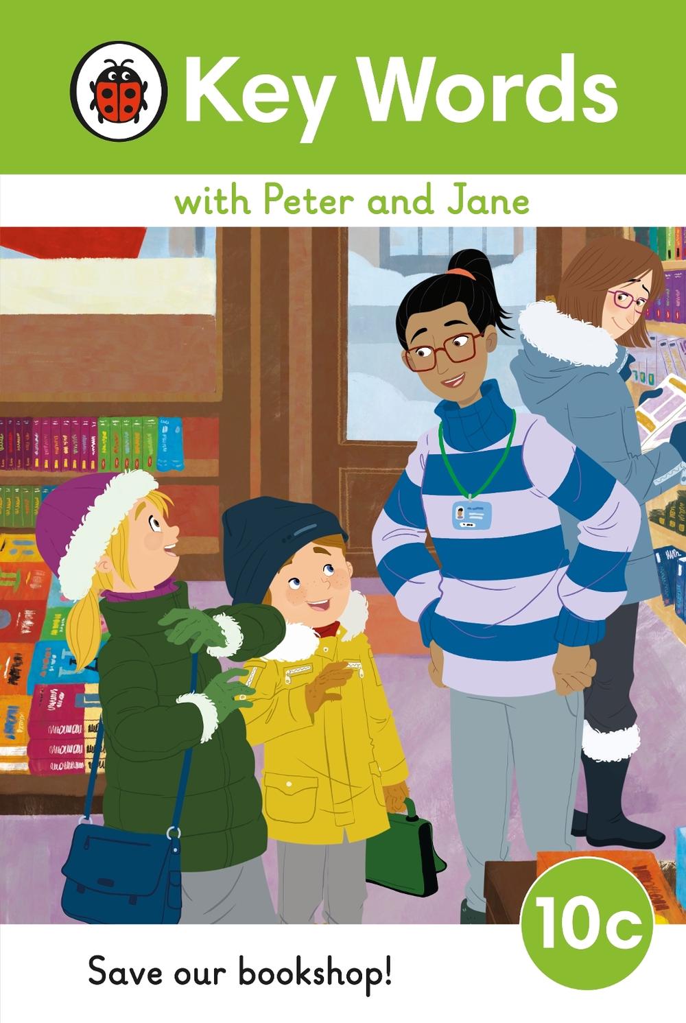Key Words with Peter and Jane Level 10c – Save Our Bookshop! by Ladybird - ISBN: 9780241511022