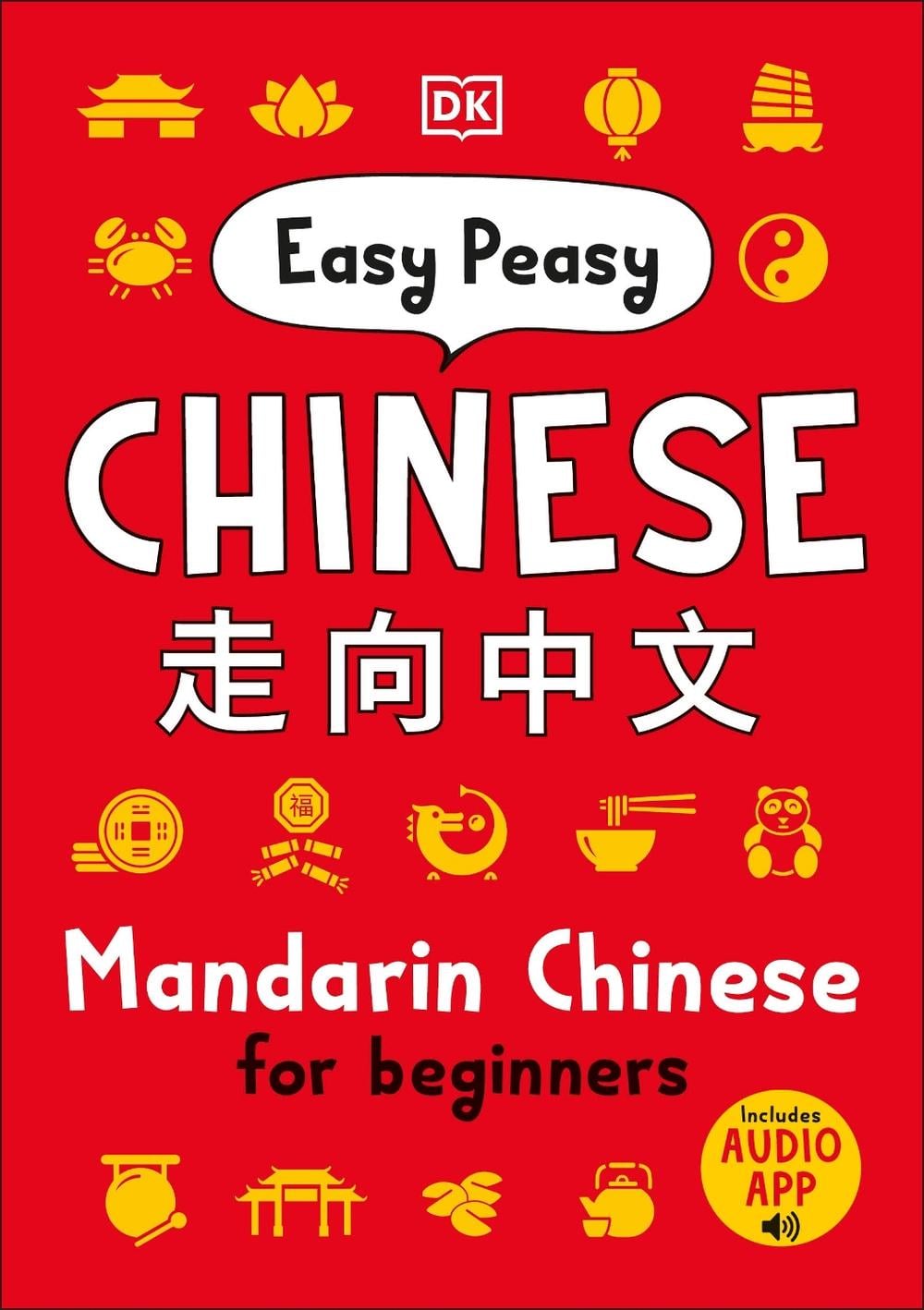 Easy Peasy Chinese by DK - ISBN: 9780241513279