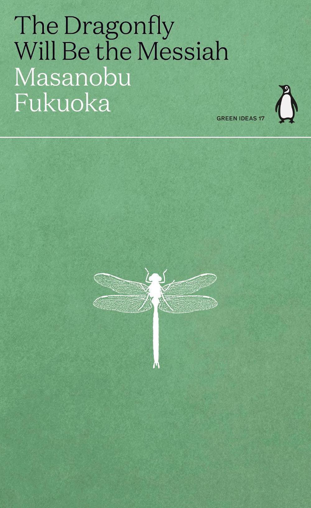 The Dragonfly Will Be the Messiah, 9780241514443