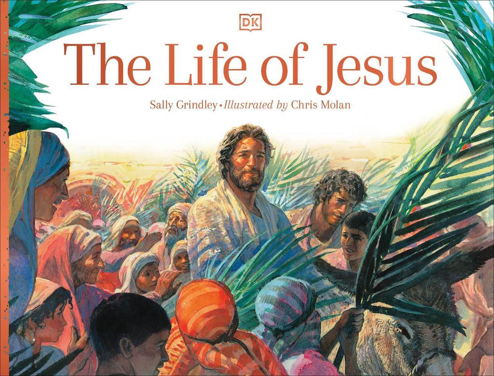 The Life of Jesus by Sally Grindley - ISBN: 9780241515280