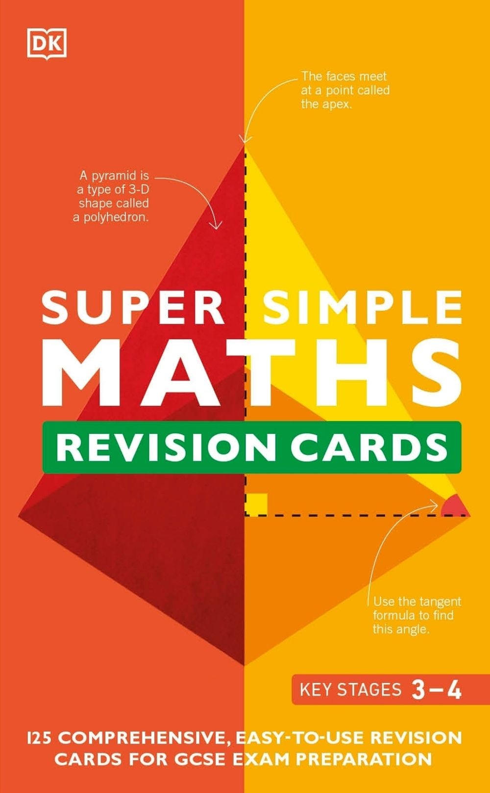 Super Simple Maths Revision Cards Key Stages 3 and 4 by DK - ISBN: 9780241515488
