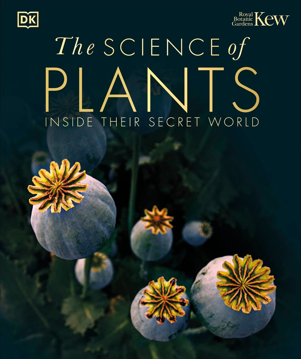 The Science of Plants by DK - ISBN: 9780241515501