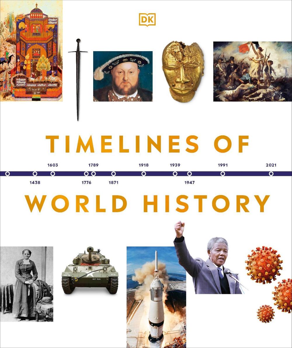 Timelines of World History by DK - ISBN: 9780241515754