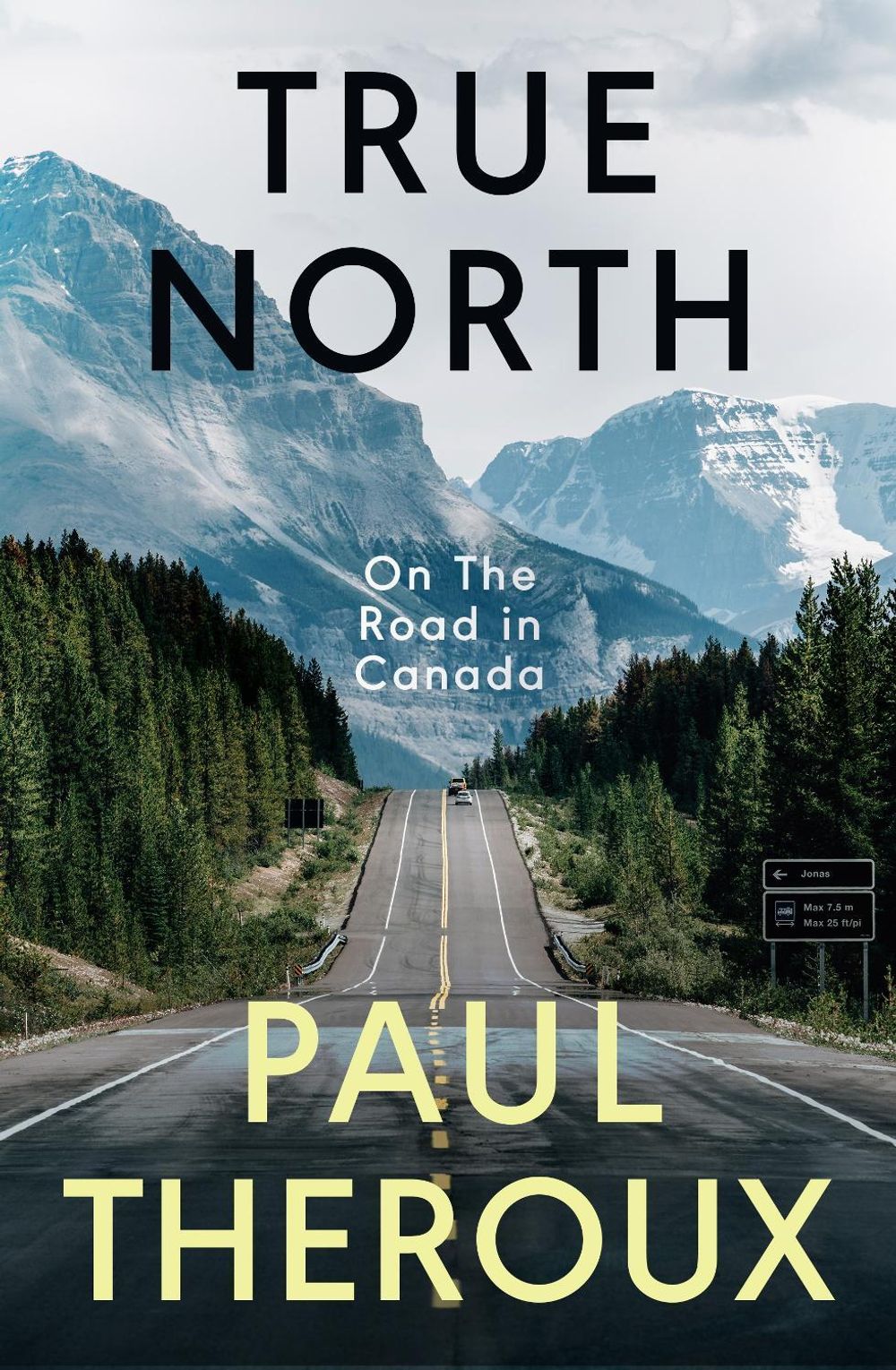 True North by Paul Theroux - ISBN: 9780241515990