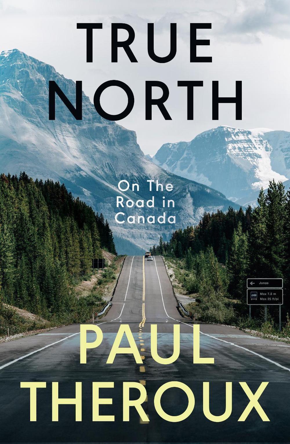 True North by Paul Theroux - ISBN: 9780241516003