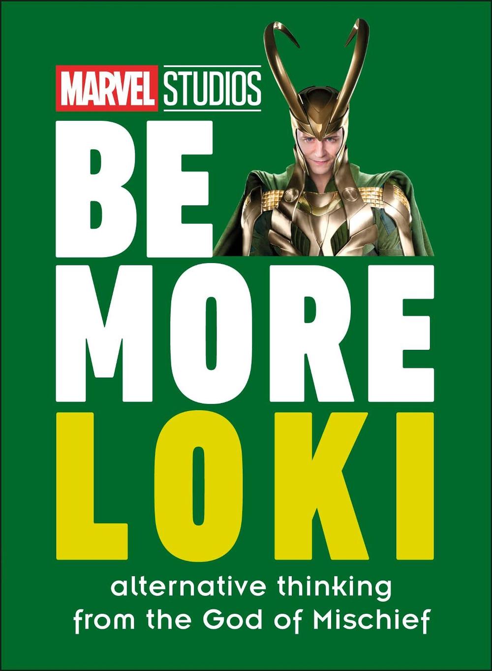 Marvel Studios Be More Loki by Dk - ISBN: 9780241516263