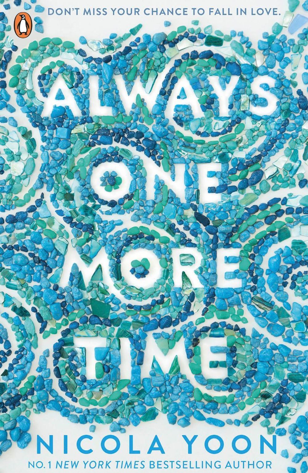 Always One More Time by Nicola Yoon - ISBN: 9780241516935