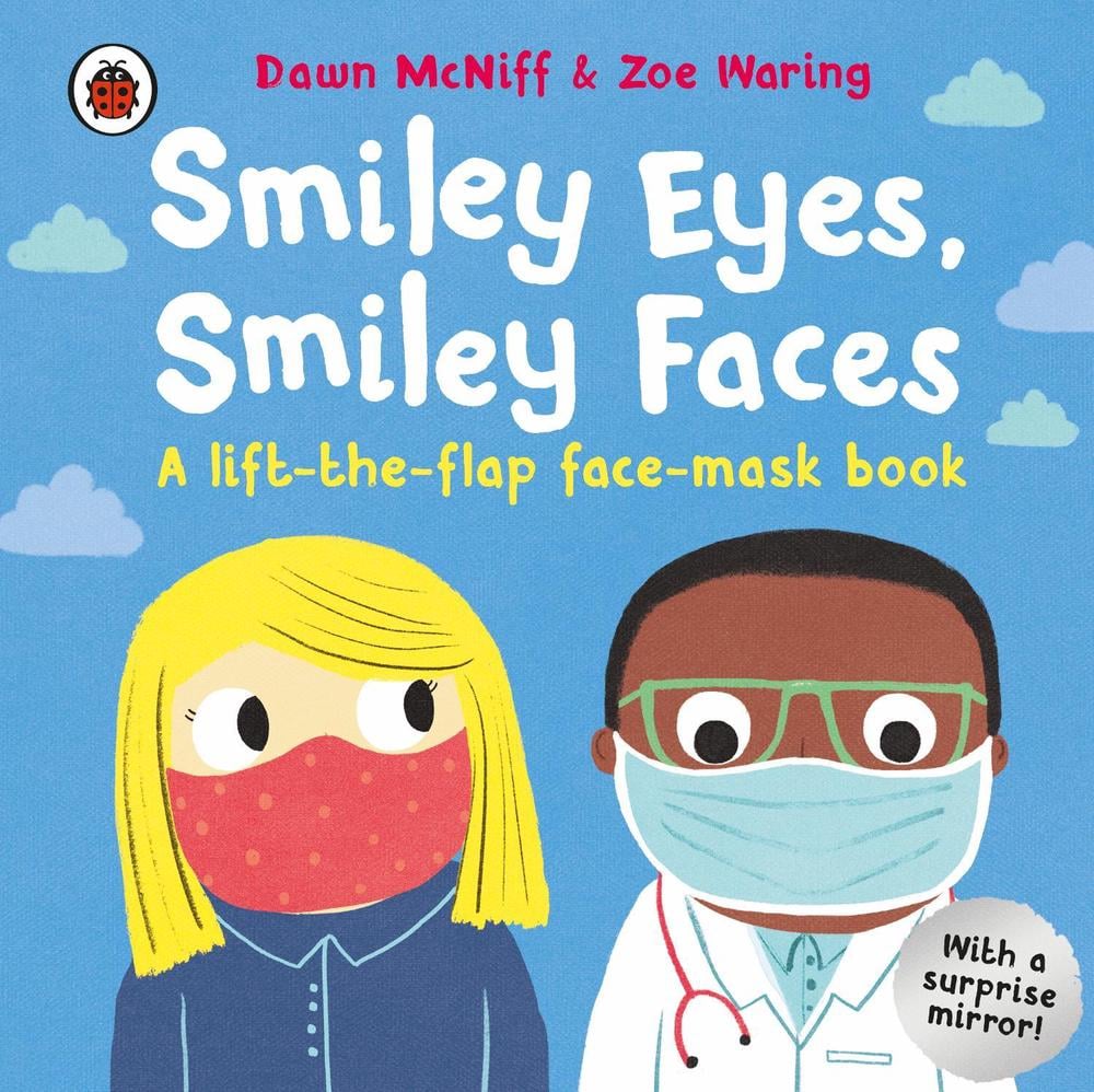 Smiley Eyes, Smiley Faces by Dawn McNiff - ISBN: 9780241517826