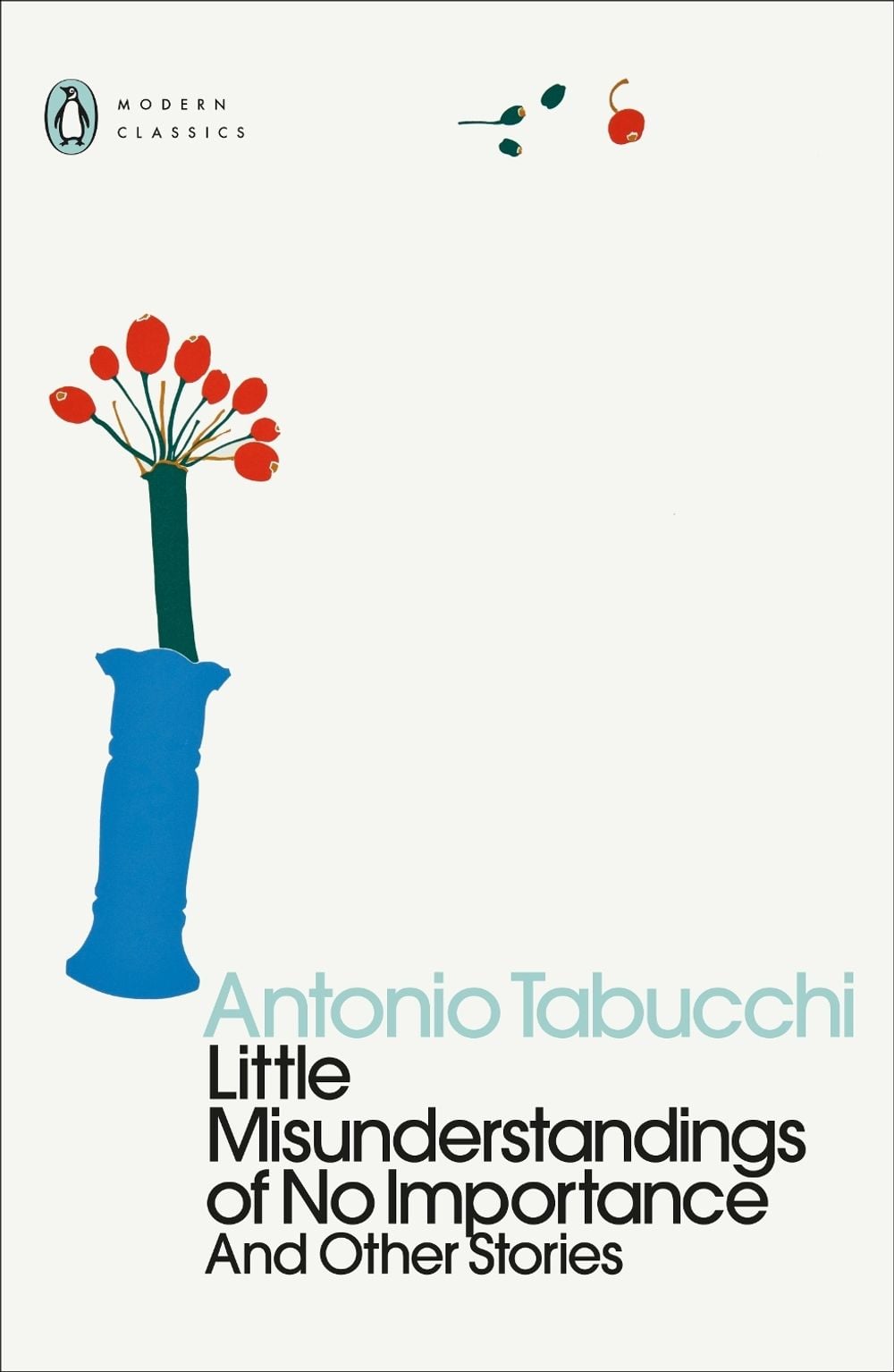 Little Misunderstandings of No Importance by Antonio Tabucchi - ISBN: 9780241519288