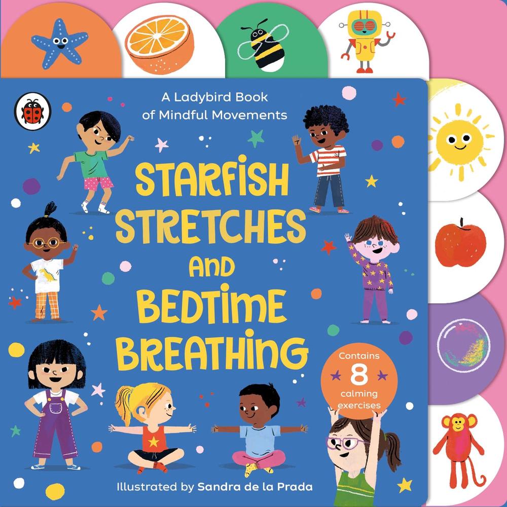 Starfish Stretches and Bedtime Breathing by Ladybird - ISBN: 9780241519646