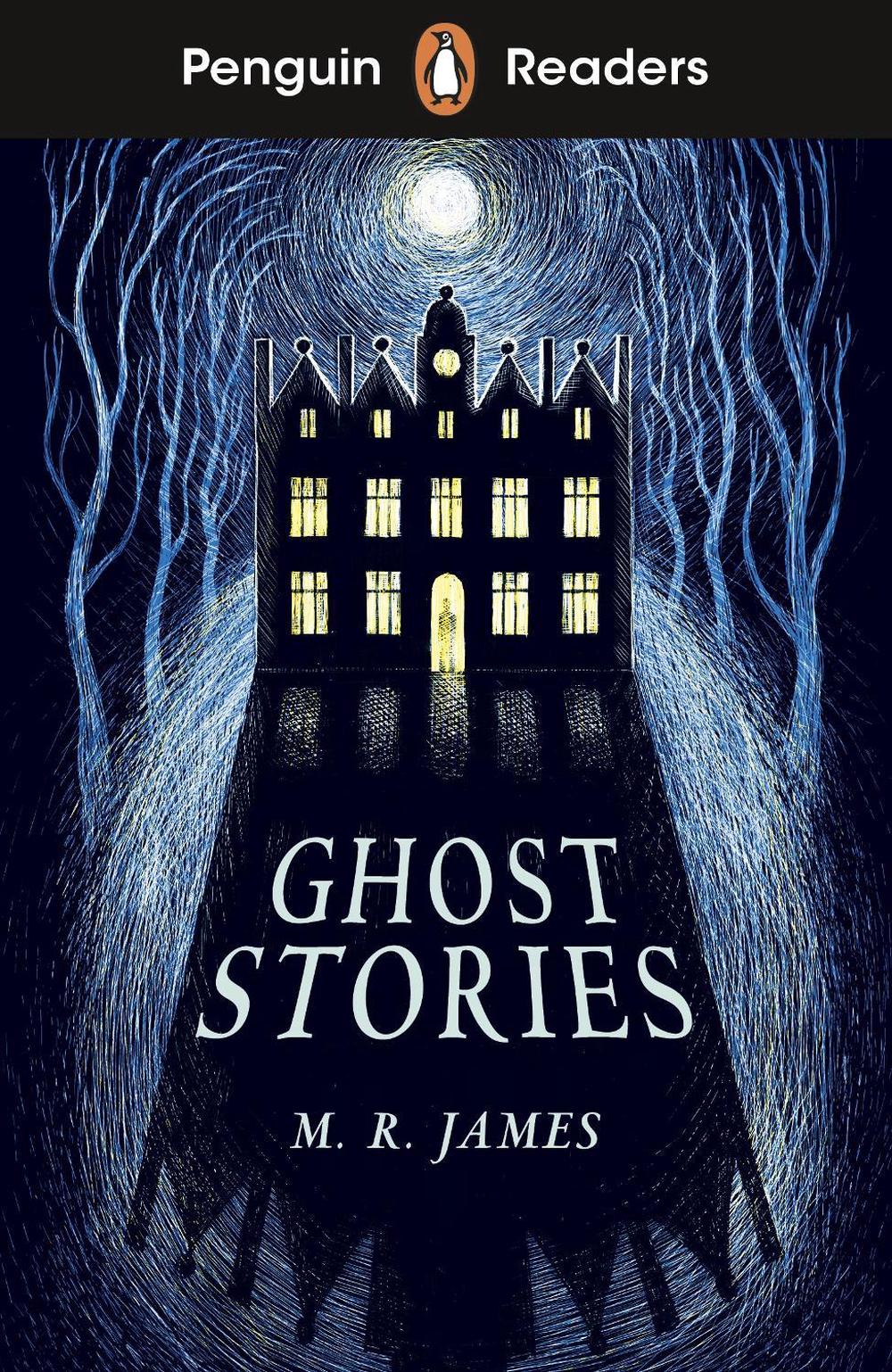 Penguin Readers Level 3: Ghost Stories (ELT Graded Reader) by M.R. James - ISBN: 9780241520703