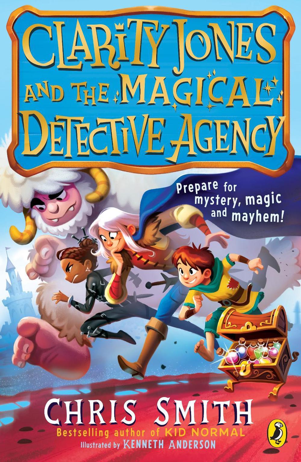 Clarity Jones and the Magical Detective Agency by Chris Smith - ISBN: 9780241522134