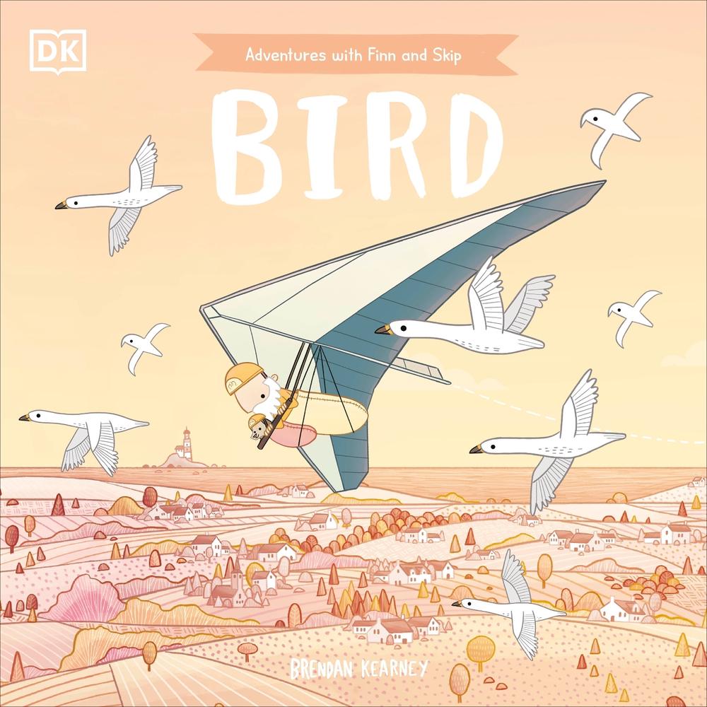Adventures with Finn and Skip: Bird by Brendan Kearney - ISBN: 9780241525807