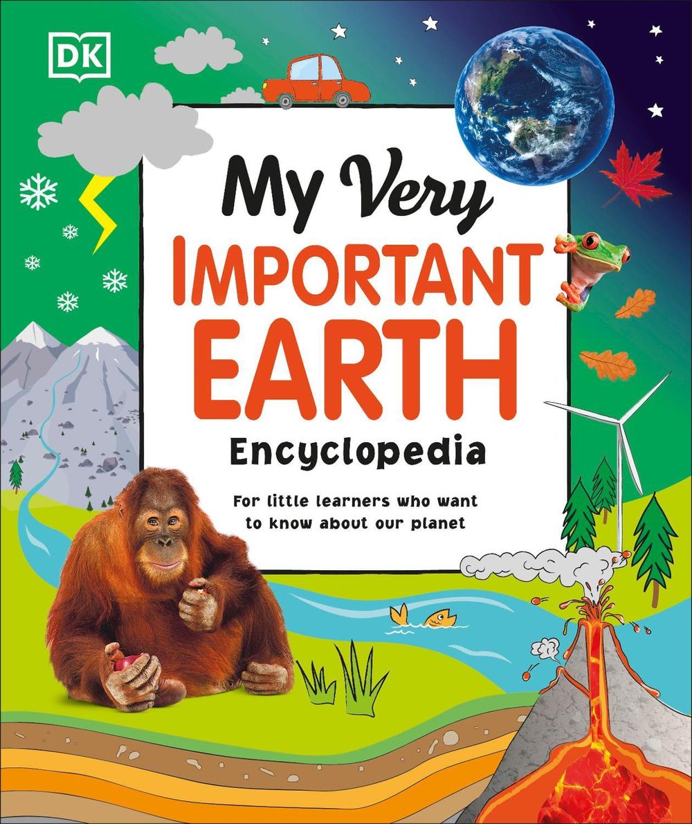 My Very Important Earth Encyclopedia by DK - ISBN: 9780241525920