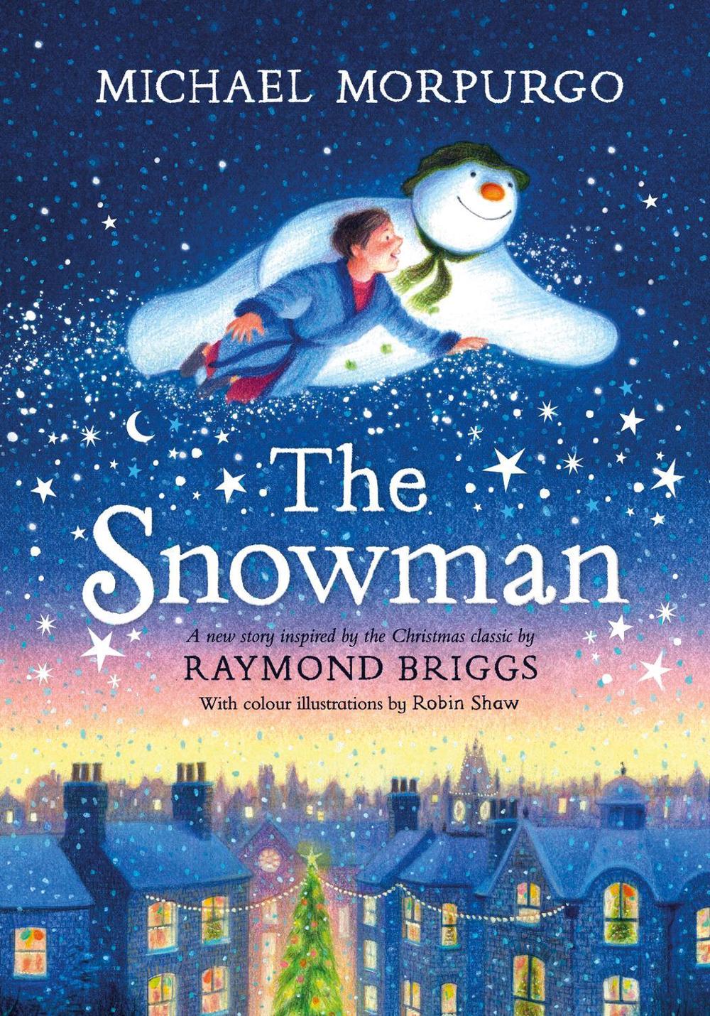 The Snowman: A full-colour retelling of the classic by Michael Morpurgo - ISBN: 9780241526194
