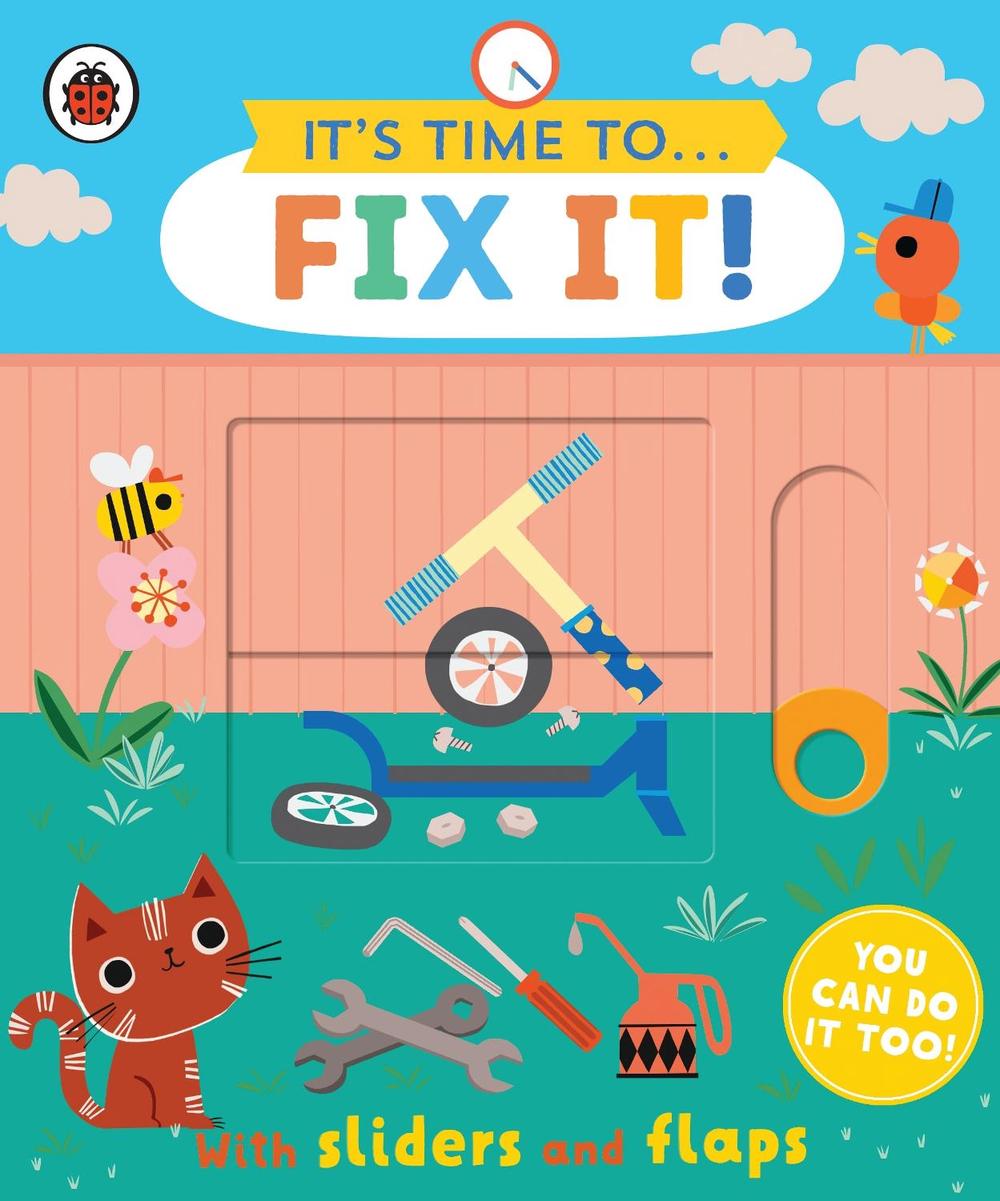It's Time to... Fix It! by Ladybird - ISBN: 9780241526347
