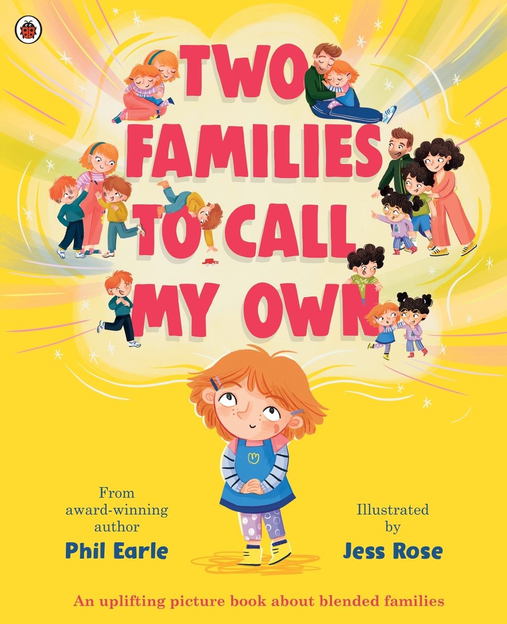Two Families to Call My Own by Phil Earle - ISBN: 9780241529553