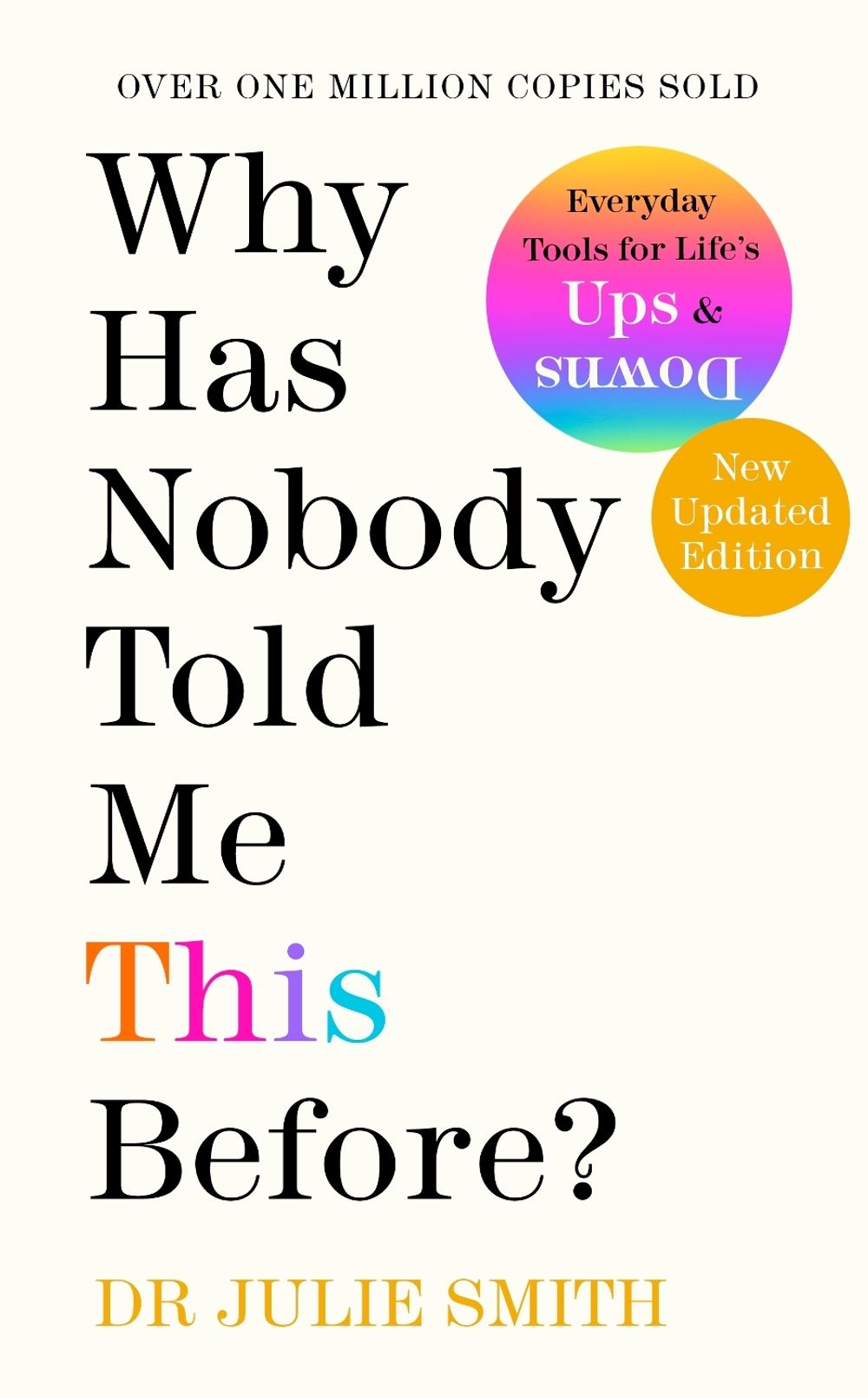 Why Has Nobody Told Me This Before? by Julie Smith - ISBN: 9780241529713