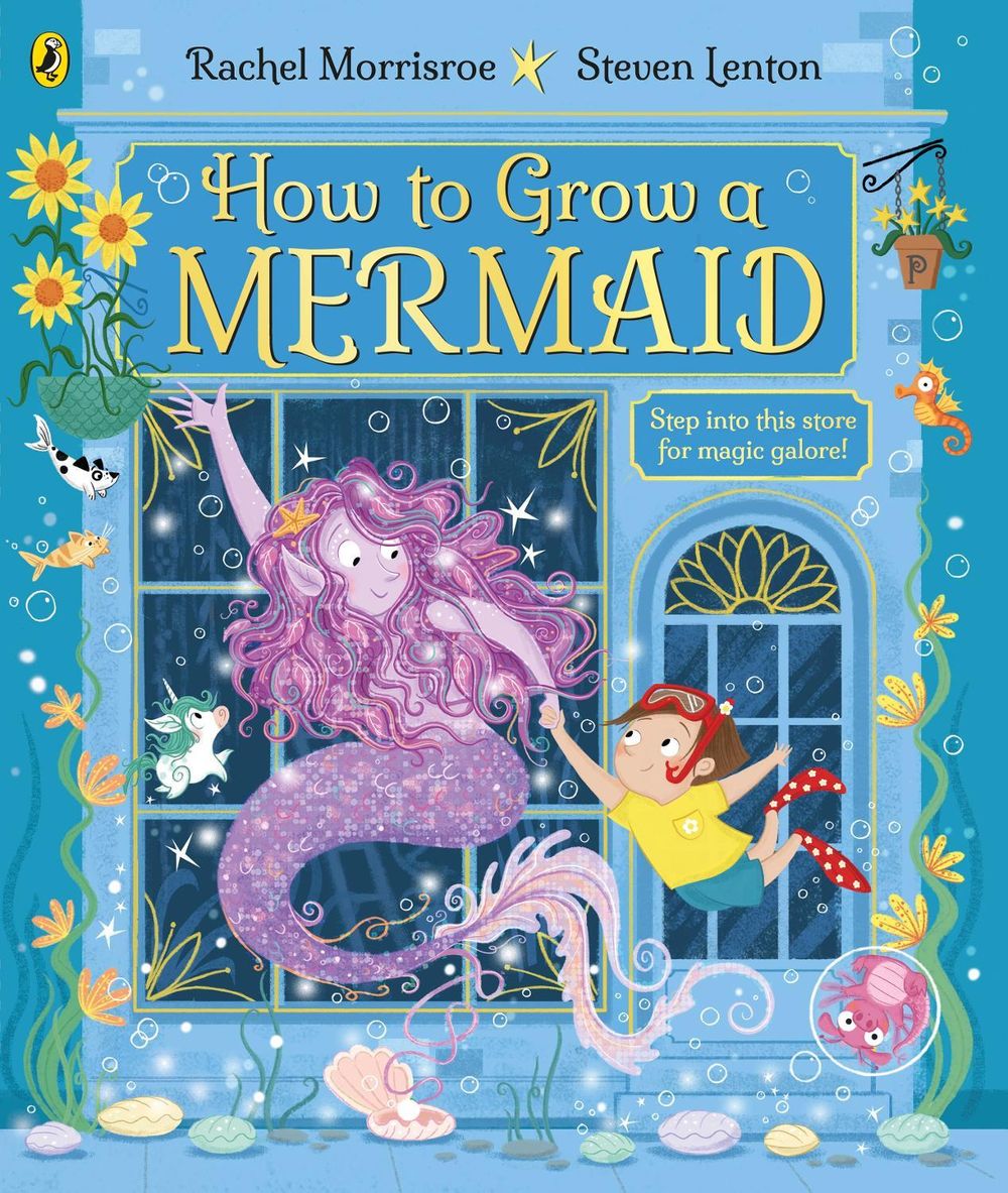 How to Grow a Mermaid by Rachel Morrisroe - ISBN: 9780241529850