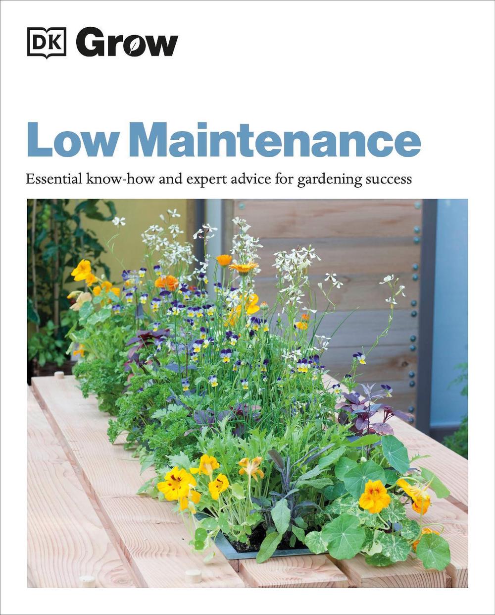 Grow Low Maintenance by Zia Allaway - ISBN: 9780241530610