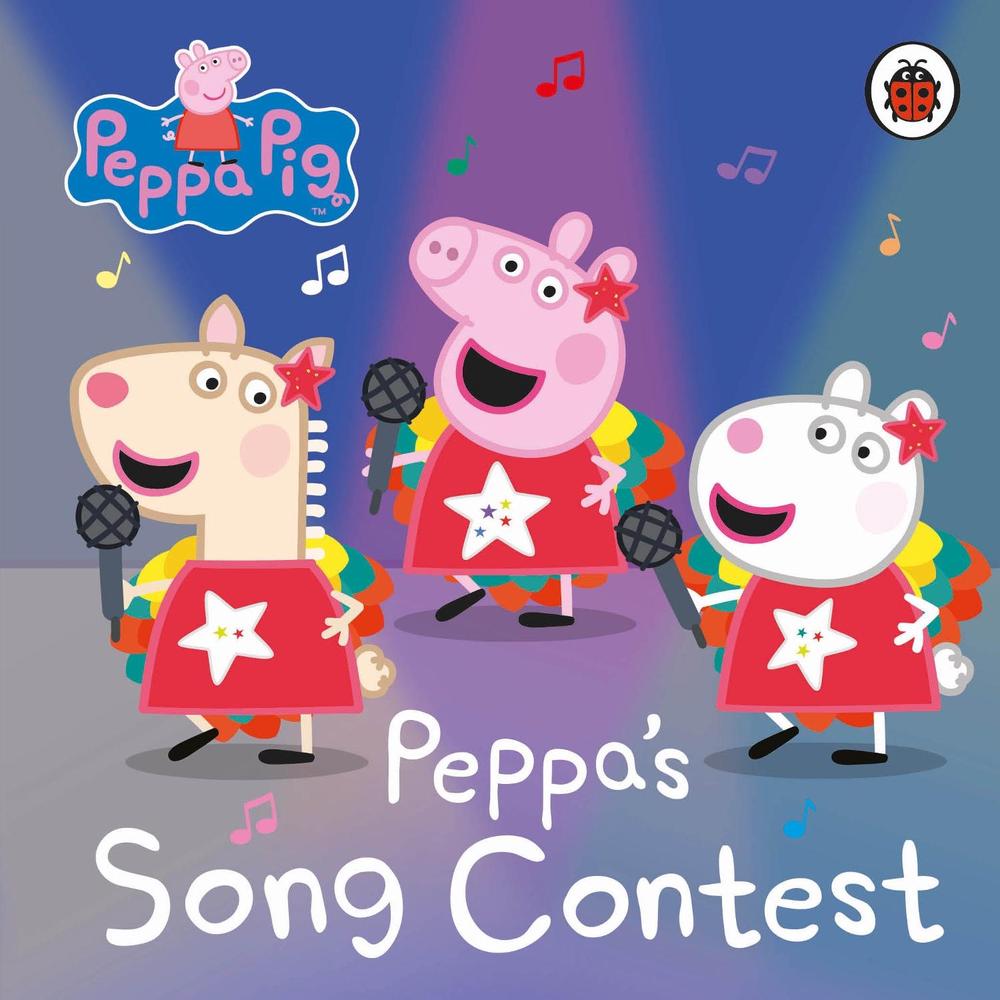 Peppa Pig: Peppa's Song Contest by Peppa Pig - ISBN: 9780241530801