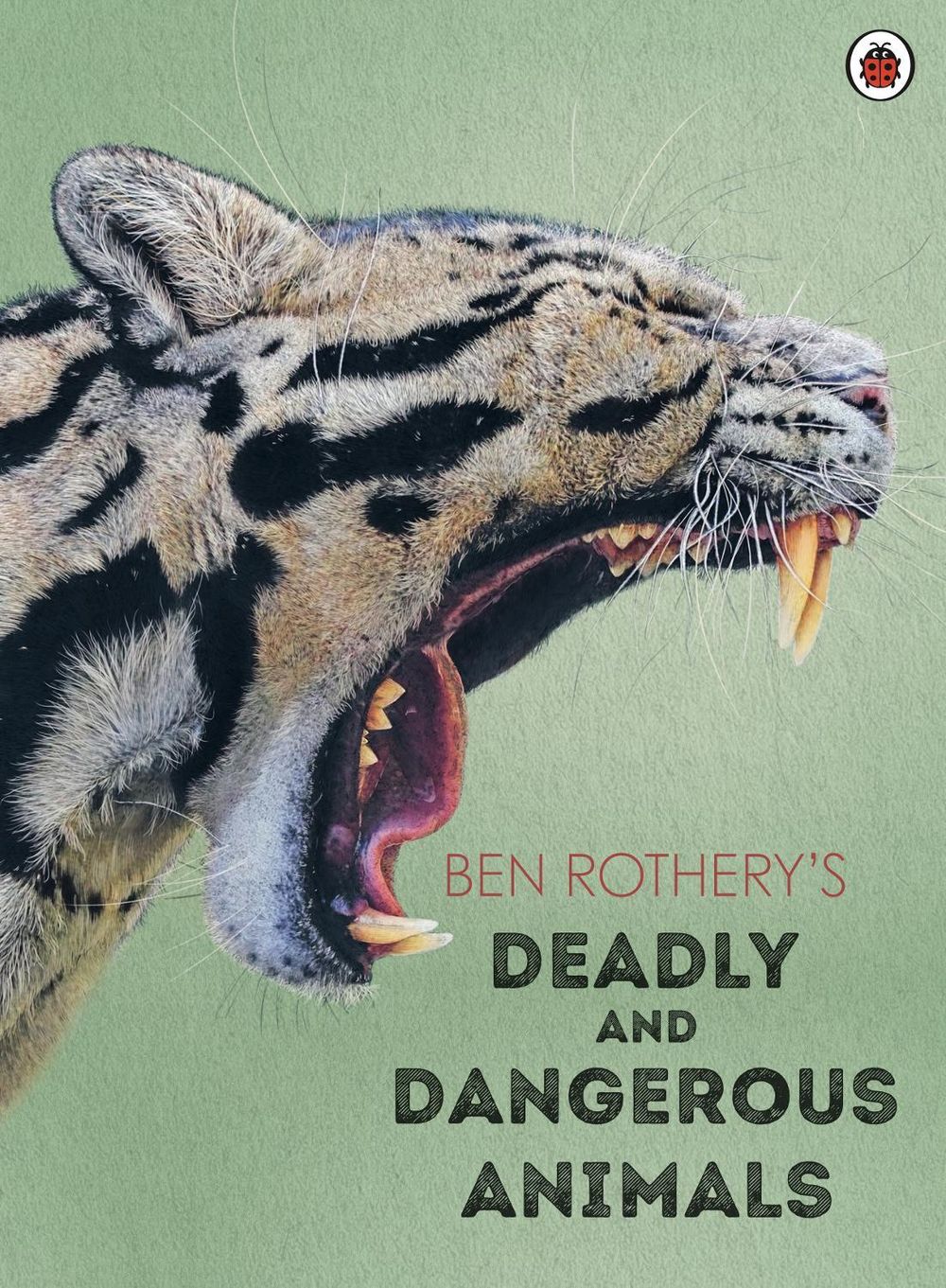 Ben Rothery's Deadly and Dangerous Animals by Ben Rothery - ISBN: 9780241532263