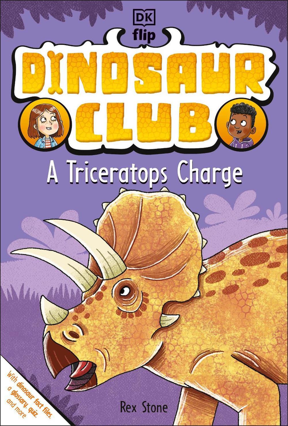 Dinosaur Club: A Triceratops Charge by Rex Stone - ISBN: 9780241533413
