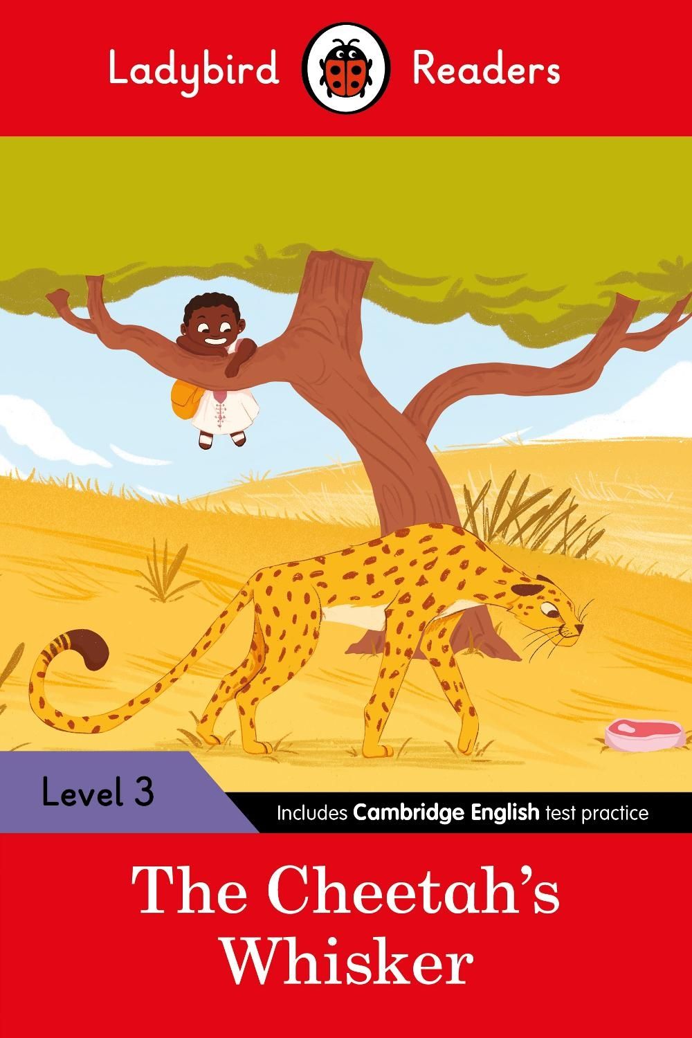 Ladybird Readers Level 3 - Tales from Africa - The Cheetah's Whisker (ELT Graded Reader) by Ladybird - ISBN: 9780241533611