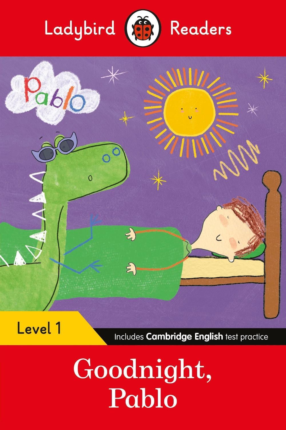 Ladybird Readers Level 1 - Pablo - Goodnight Pablo (ELT Graded Reader) by Ladybird - ISBN: 9780241533734