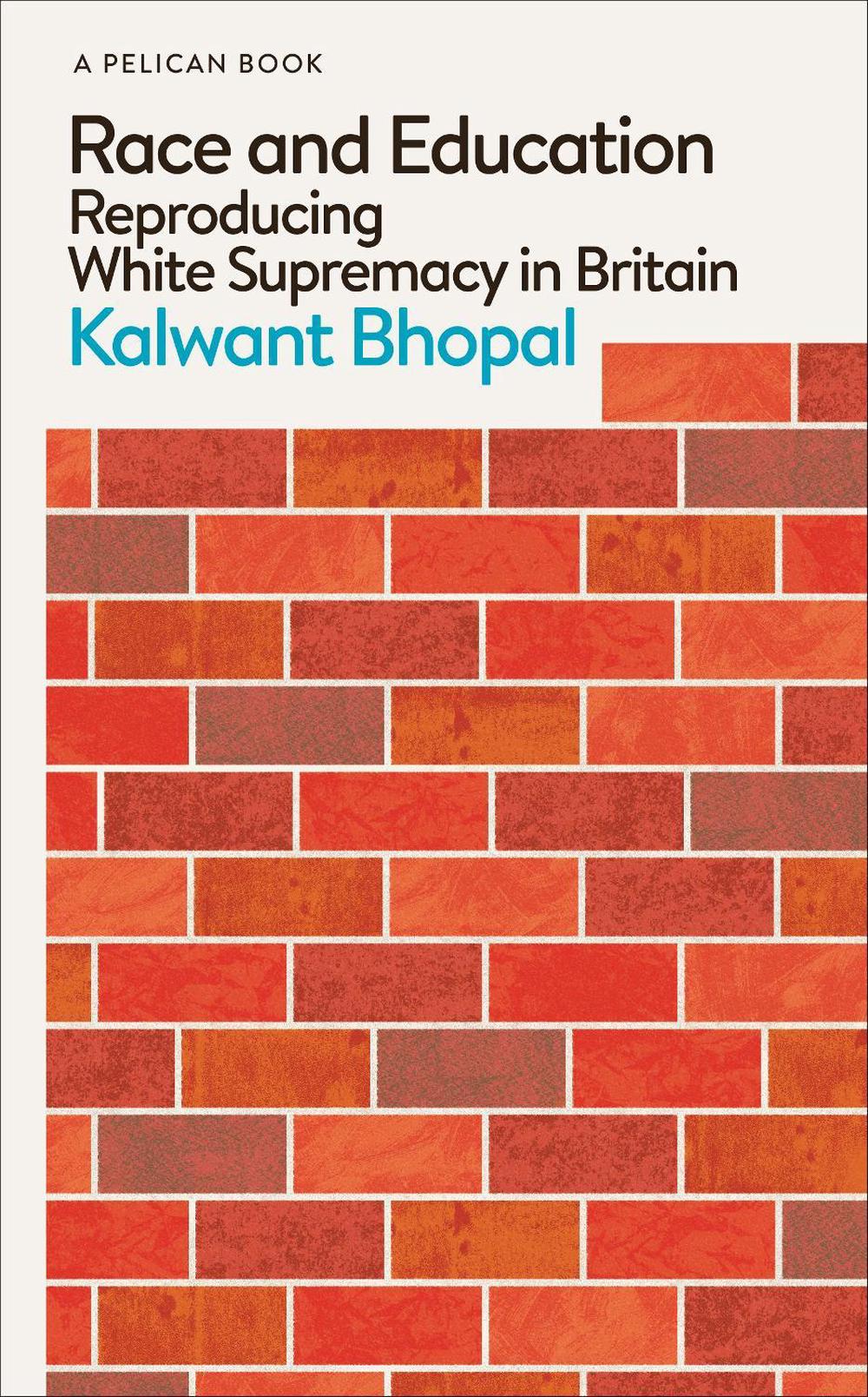 Race and Education, 9780241537329
