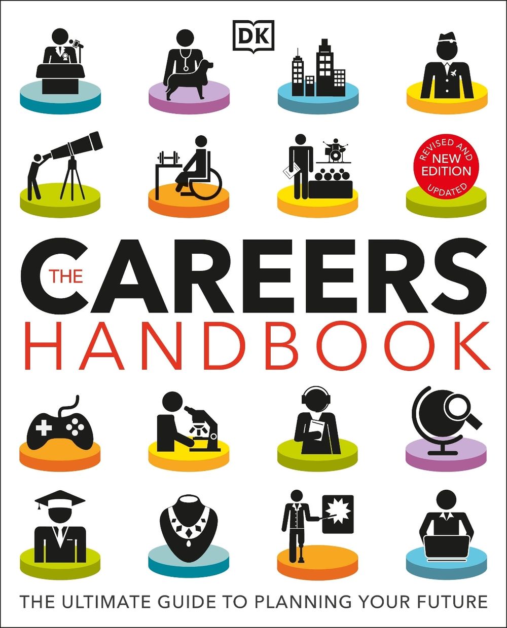 The Careers Handbook: The Ultimate Guide to Planning Your Future by DK - ISBN: 9780241537817