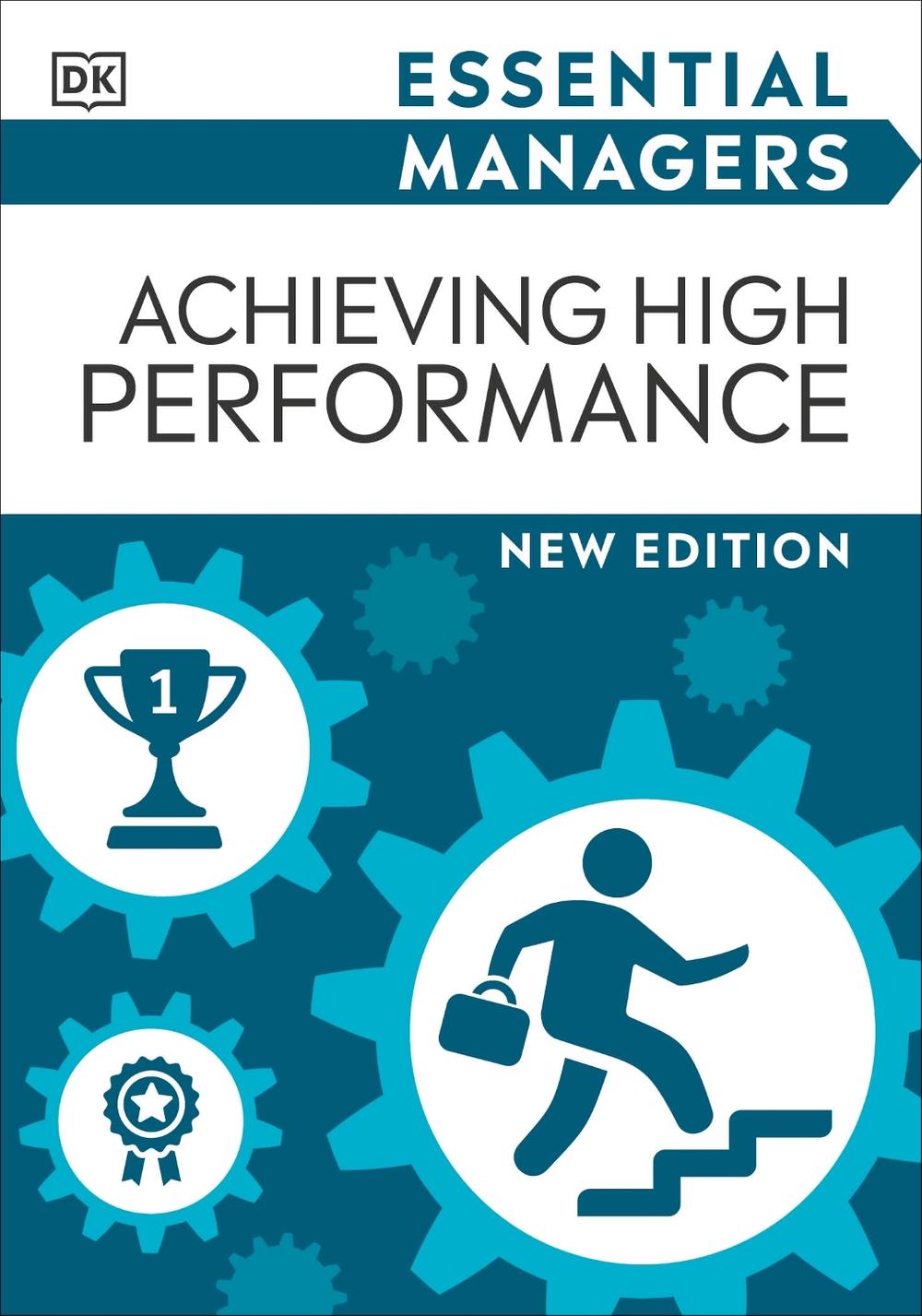 Achieving High Performance by DK - ISBN: 9780241537985