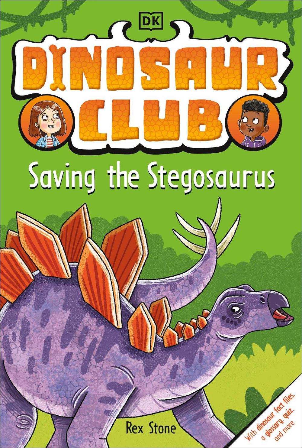 Dinosaur Club: Saving the Stegosaurus by Rex Stone - ISBN: 9780241538500